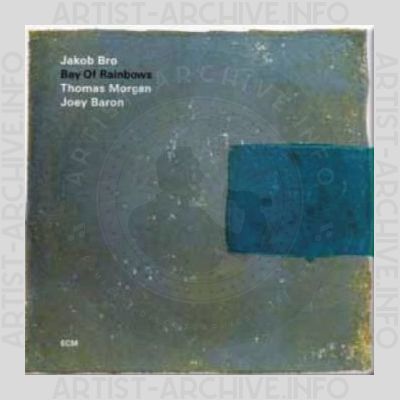 Jakob Bro – Bay of Rainbows
