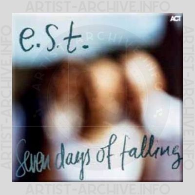 e.s.t. Esbjörn Svensson Trio – Strange Place For Snow / Seven Days of Falling