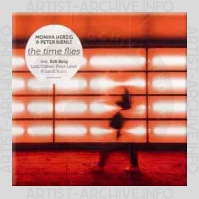 Monika Herzig & Peter Kienle – The Time Flies