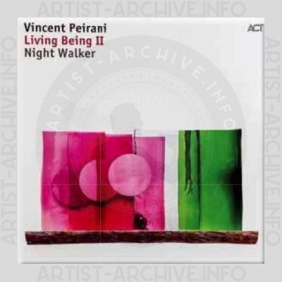 Vincent Peirani – Living Being II: Night Walker