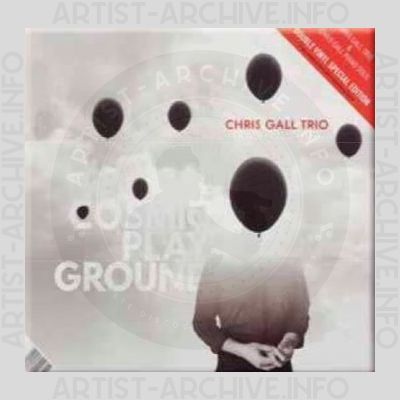 Chris Gall Trio – Cosmic Playground / Room of Silence