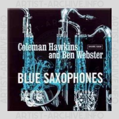 Coleman Hawkins & Ben Webster – Blue Saxophones