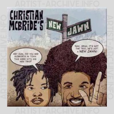 Christian McBride´'s New Jawn – Christian McBride´'s New Jawn