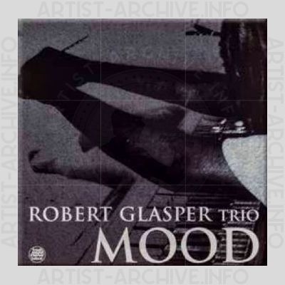 Robert Glasper Trio – Mood