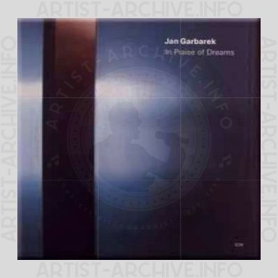 Jan Garbarek – In Praise of Dreams