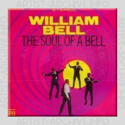 William Bell – The Soul of a Bell