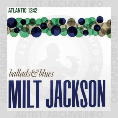 Milt Jackson – Ballads & Blues