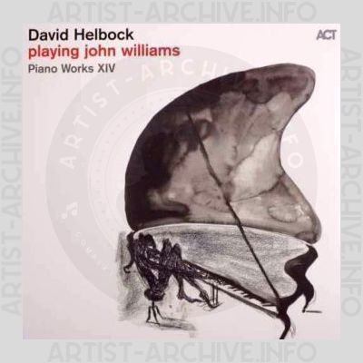 David Helbock – Playing John Williams - Piano Works XIV