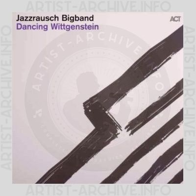 Jazzrausch Bigband – Dancing Wittgenstein