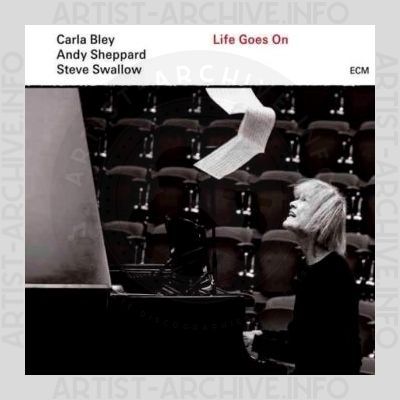 Carla Bley – Life Goes On