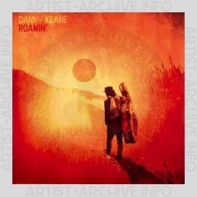 Danny Keane – Roamin'