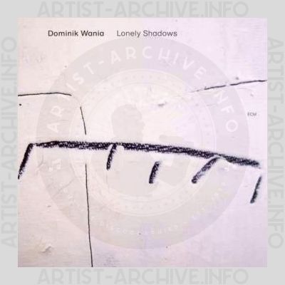 Dominik Wania – Lonely Shadows