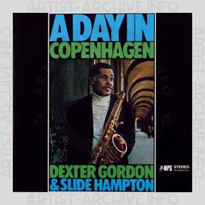Dexter Gordon & Slide Hampton – A Day In Copenhagen