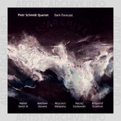 Piotr Schmidt Quartet – Dark Forecast