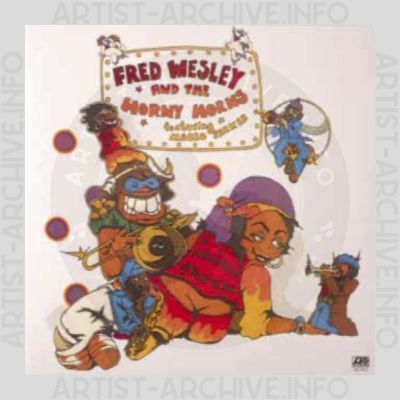 Fred Wesley & The Horny Horns – A Blow For Me, A Toot To You