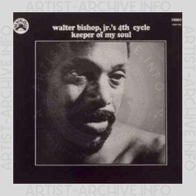 Walter Bishop, Jr’s 4th Cycle – Keeper of my Soul