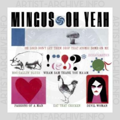 Charles Mingus – Oh Yeah