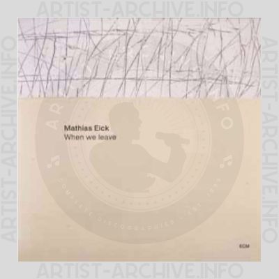 Mathias Eick – When We Leave