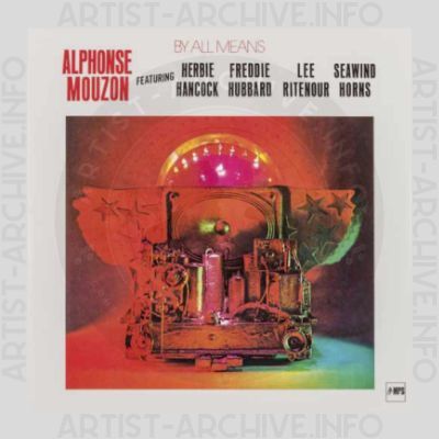 Alphonse Mouzon – By All Means
