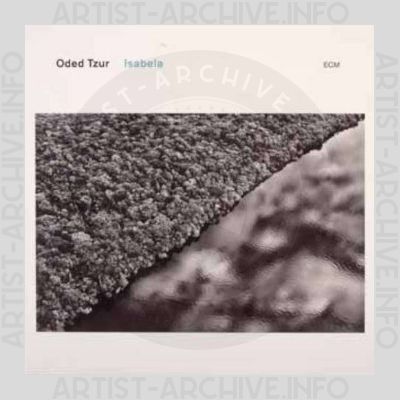 Oded Tzur – Isabela