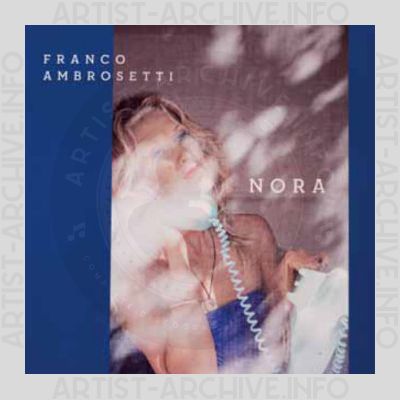 Franco Ambrosetti – Nora