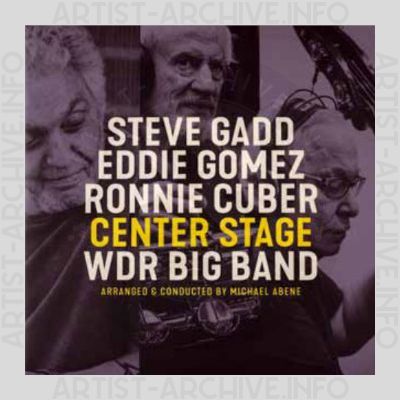 Steve Gadd / Eddie Gomez / Ronnie Cuber – Center Stage