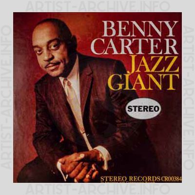Benny Carter – Jazz Giant