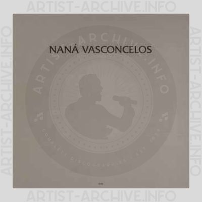 Naná Vasconcelos – Saudades