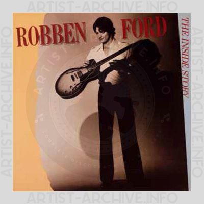 Robben Ford – The Inside Story