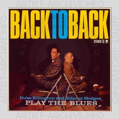 Duke Ellington & Johnny Hodges – Back To Back