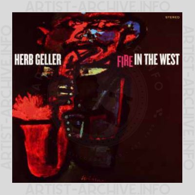 Herb Geller – Fire in the West