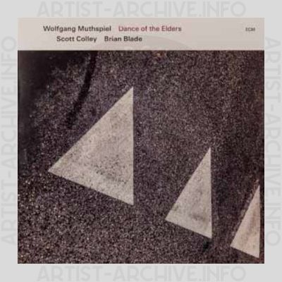 Wolfgang Muthspiel, Scott Colley, Brian Blade – Dance of the Elders