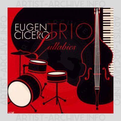 Eugen Cicero Trio – Lullabies