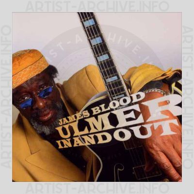 James „Blood“ Ulmer – In And Out