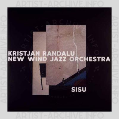 Kristjan Randalu / New Wind Jazz Orchestra – Sisu