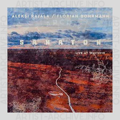 Aleksi Rajala / Florian Dohrmann – Sanaton - Live at WhiteFir