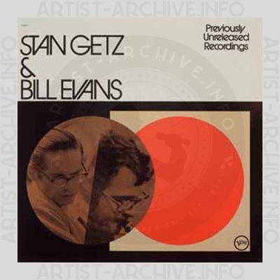 Stan Getz & Bill Evans – Previously Unreleased Recordings