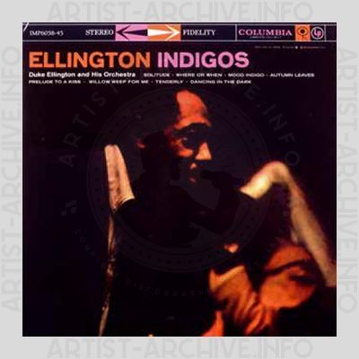 Duke Ellington and His Orchestra – Ellington Indigos