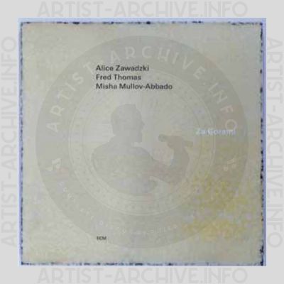 Alice Zawadzki / Fred Thomas / Misha Mullov-Abbado – Za Górami