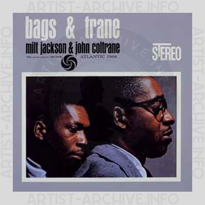 Milt Jackson & John Coltrane – Bags & Trane