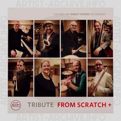From Scratch + – Tribute