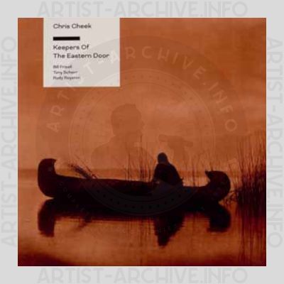 Chris Cheek – Keepers of the Eastern Door