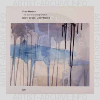 Fred Hersch – The Surrounding Green