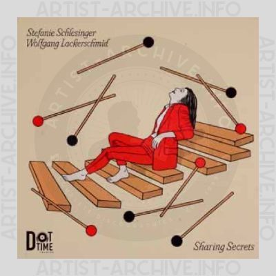 Stefanie Schlesinger & Wolfgang Lackerschmid – Sharing Secrets