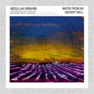 Abdullah Ibrahim – Water from an Ancient Well