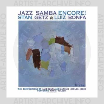 Stan Getz / Luiz Bonfá – Jazz Samba Encore!