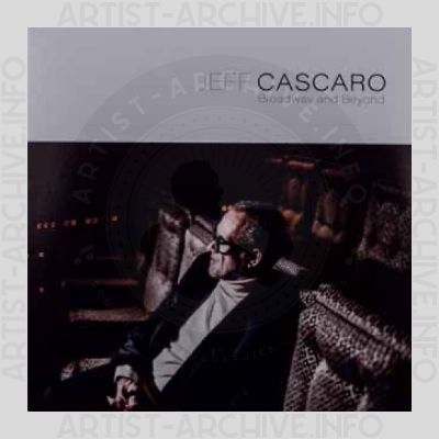 Jeff Cascaro – Broadway and Beyond
